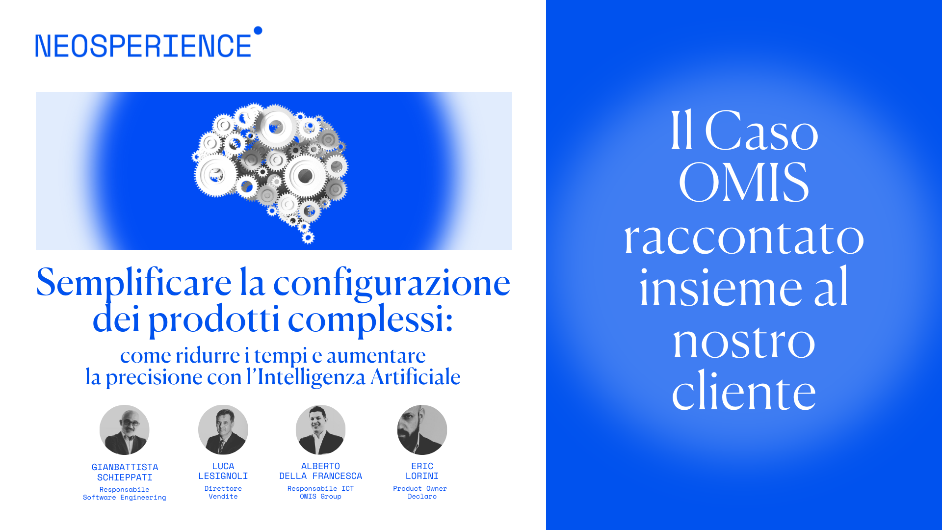 Come rivoluzionare la configurazione dei prodotti complessi con Declaro – Il Caso OMIS raccontato insieme al nostro cliente